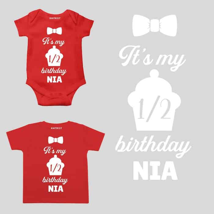 It’s My Half Birthday Baby Outfit