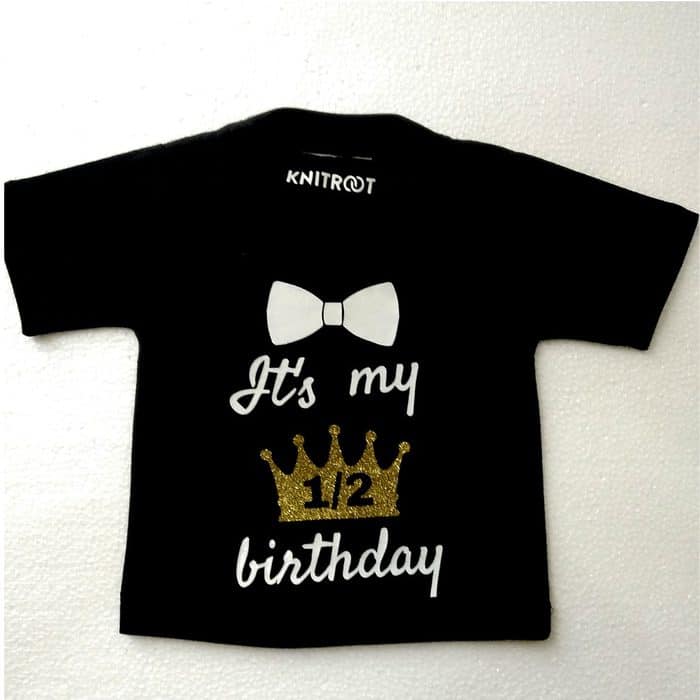 Half Birthday T-shirt