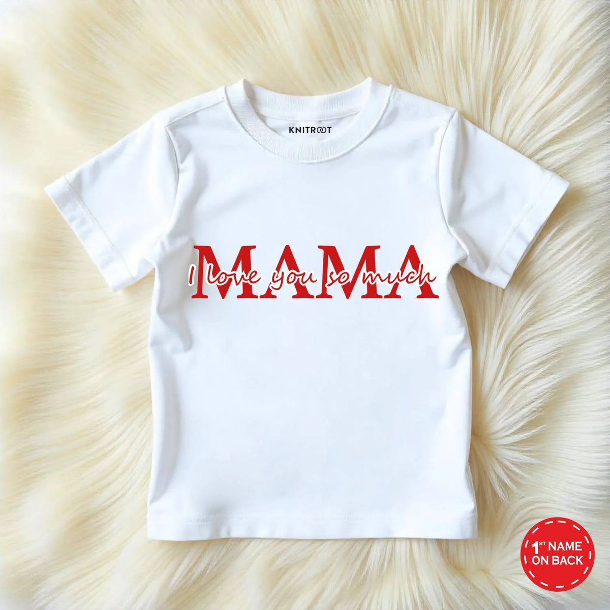 Mama I Love You So Much Outfit!