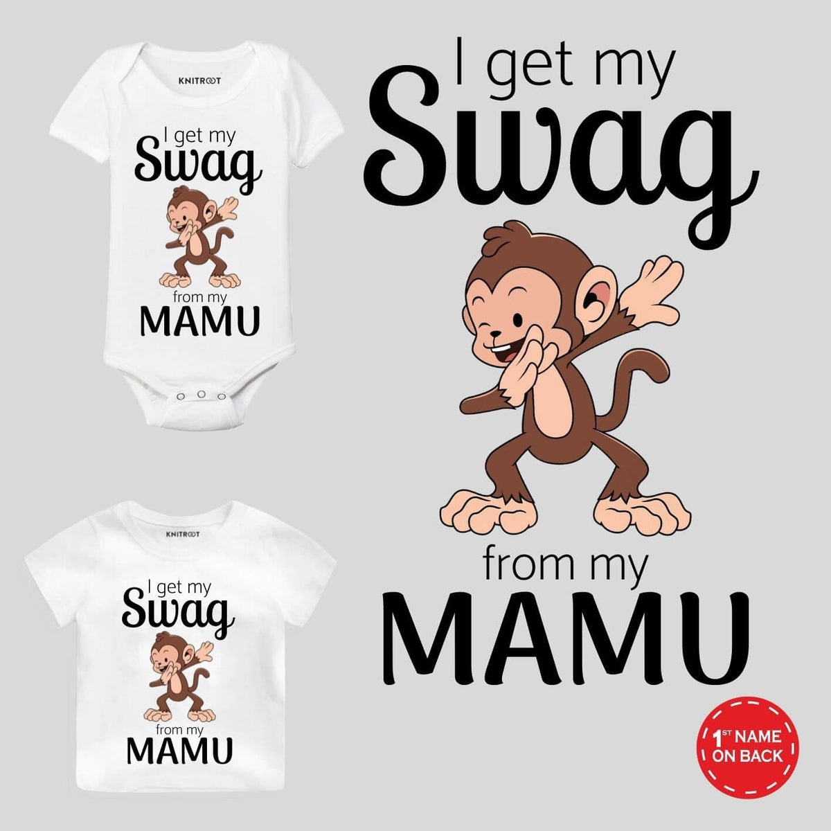“Swag From My Mamu” Baby Wear